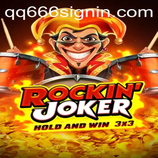 Exploring RockinJoker: The Future of Online Gaming with QQ666